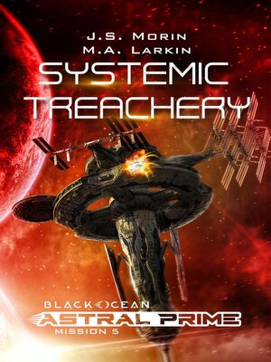 cover image of Systemic Treachery